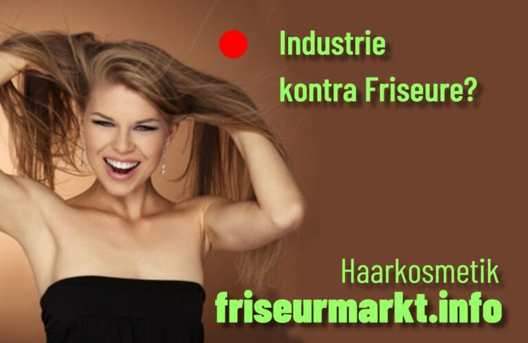 Industrie kontra Friseure?