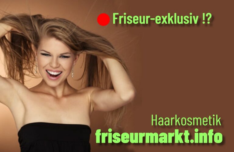 Friseur-exklusiv !?