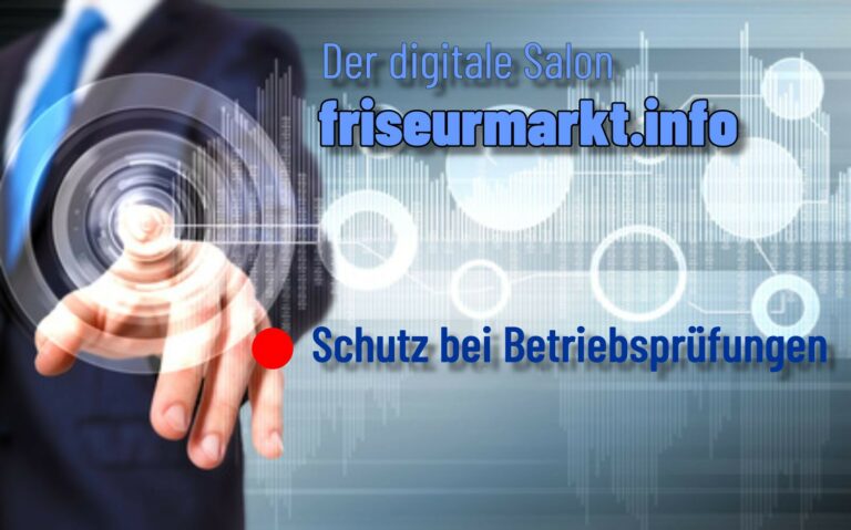 Schutz bei Betriebsprüfungen